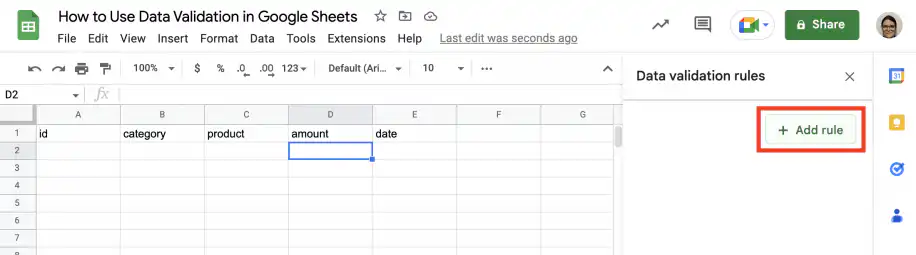 Validation des données dans Google Sheets — panneau des règles de validation des données vide avec le bouton Ajouter une règle