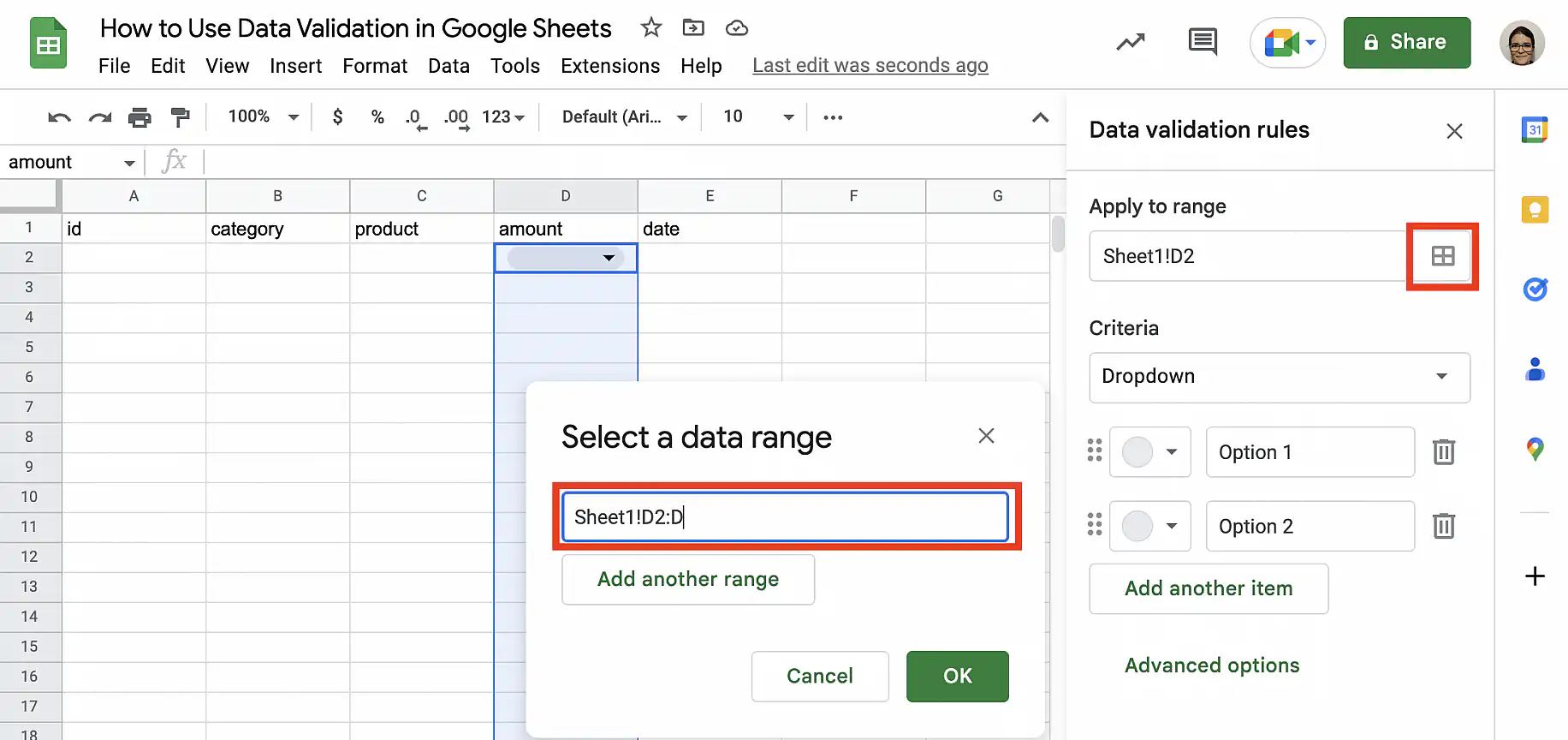 Validation des données dans Google Sheets — boîte de dialogue Sélectionner une plage de données définie sur Sheet1!D2:D