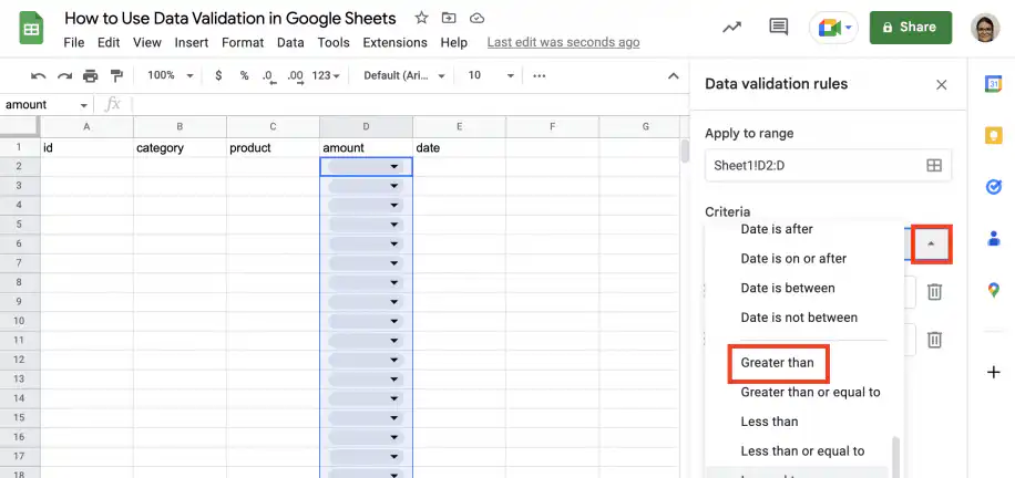 Validation des données dans Google Sheets — liste des critères ouverte avec Supérieur à en surbrillance