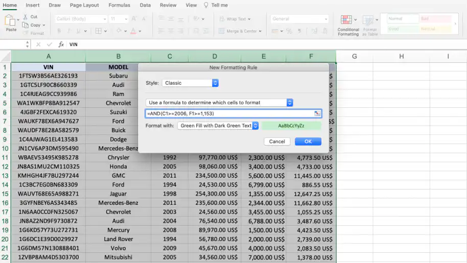 Fórmula de formatação condicional no Excel — regra com a fórmula AND definida com Preenchimento Verde e Texto Verde Escuro