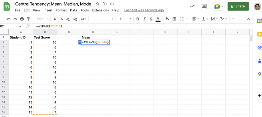 Como calcular a média no Google Sheets — =AVERAGE(B2:B16) na célula D2 com o intervalo 'Test Score' destacado