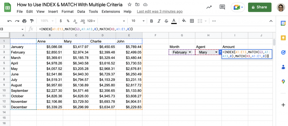 Google Sheets INDEX MATCH multiple criteria — full formula =INDEX(A1:E13,MATCH(G3,A1:A13,0),MATCH(H3,A1:E1,0))