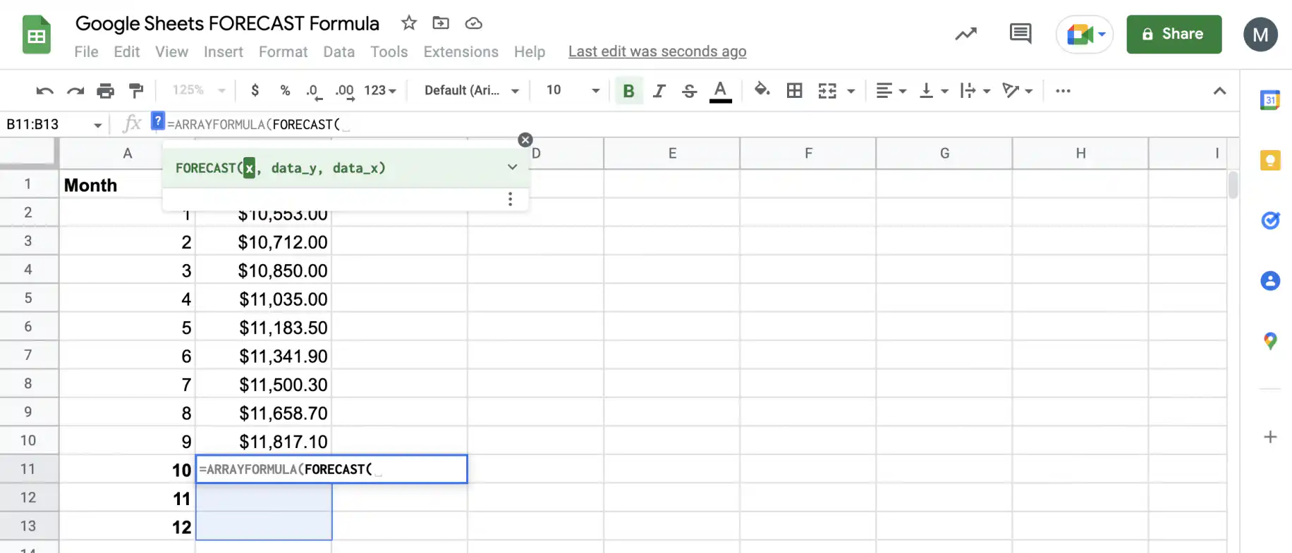 Prévision dans une feuille de calcul Google — =ARRAYFORMULA(FORECAST( saisi dans B11 avec l'aide x, data_y, data_x