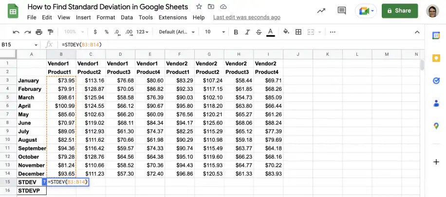 STDEV vs. STDEVP no Google Sheets: STDEV digitada abaixo dos preços mensais de Vendor1 Product1