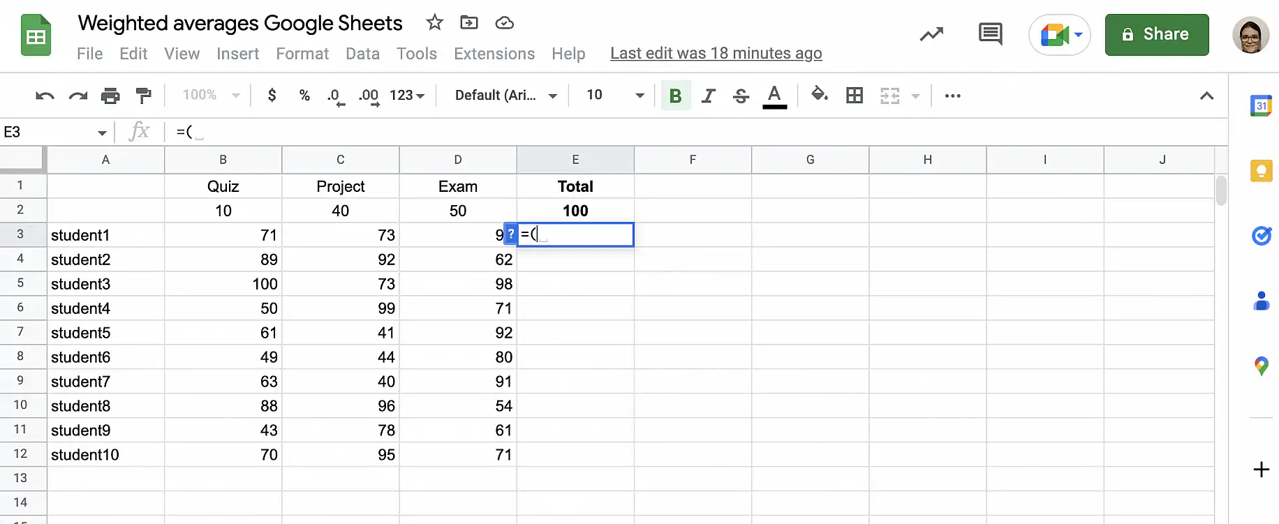 Weighted average formula in Sheets — equal sign and opening parenthesis typed in cell E3